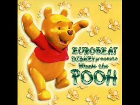 Disney Eurobeat Presents - Winnie The Pooh - Everything Is Right