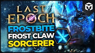 Last Epoch 1.1 - Frostbite Frost Claw Sorcerer - Maxroll Build Guide by @BinaQc Last Epoch 1.1 - Frostbite Frost Claw Sorcerer - Maxroll Build Guide by @BinaQc