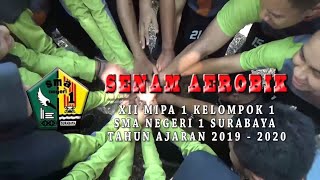 UJIAN SENAM AEROBIK SMAN 1 SURABAYA 2019