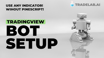 Free Trading Bot with Any TradingView Indicator - Design Your Own with TradeLab.ai