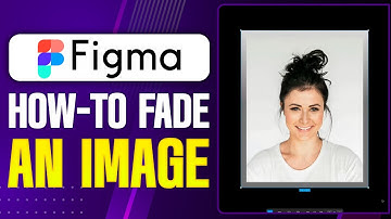 How To Fade an Image In Figma - Step By Step (2025)