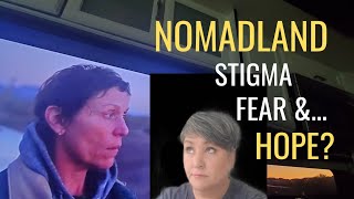 NOMADLAND: The Stigma, The Fear and what it means for Full-Time RV Digital Nomads like me.