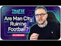 Man City ARE RUINING Football! Goldbridge Reacts