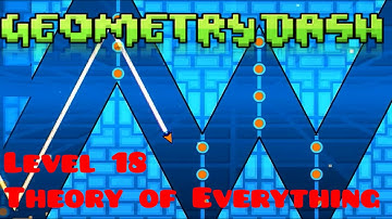 Geometry Dash : Level 18 Theory of Everything 2 (All Coins)
