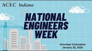 National Engineers Week 2026 Volunteer Orientation