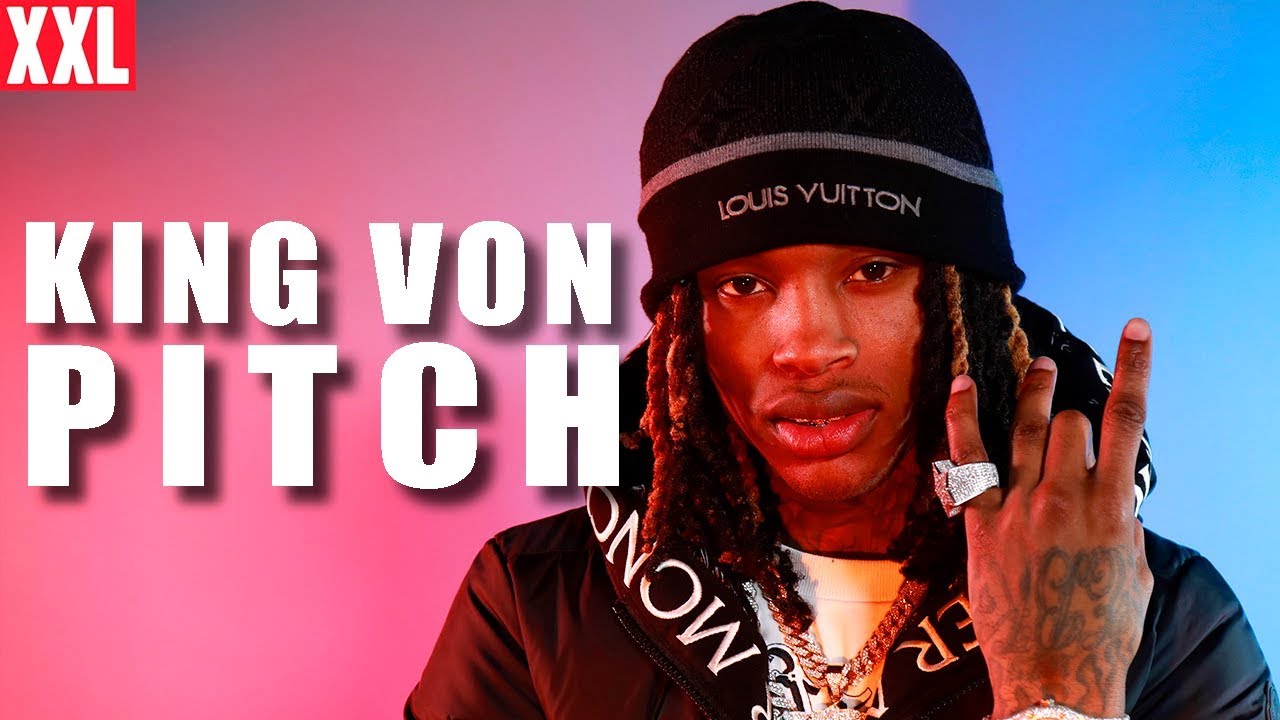 King Von's 2020 XXL Freshman Pitch 