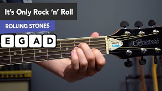 Play It's Only Rock N Roll (But I Like It) by The Rolling Stones with easy chords & NO CAPO!