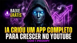 Com 1 Prompt: IA Criou um Aplicativo Completo em 5 Minutos - Baixe Grátis