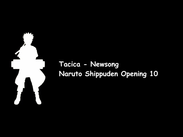 Tacica - Newsong (Naruto Shippuden Opening 10) Lyrics Video class=