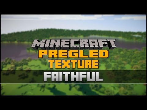 Minecraft Pregled Texture - Faithful