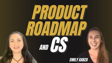 CUSTOMER SUCCESS Impact on PRODUCT ROADMAP