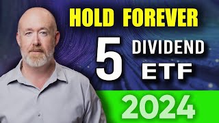 5 Dividend ETFs to Hold Forever  Easy Millions