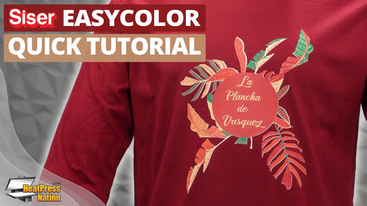 How To Print & Apply Siser EasyColor Transfers - YouTube