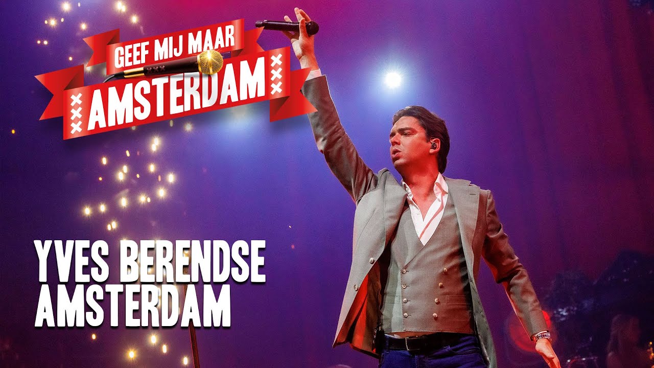 Yves Berendse - Amsterdam | Geef Mij Maar Amsterdam 2025