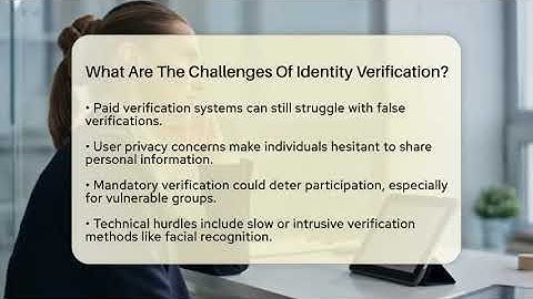 What Are The Challenges Of Identity Verification? - Everyday-Networking