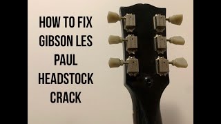 Gibson Les Paul Studio headstock crack