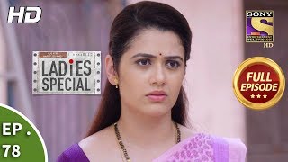 Ladies Special - Ep 78 - Full Episode - 14th March, 2019