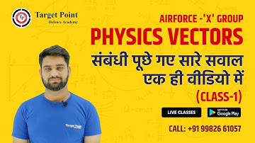 Physics Vectors- 01 | Airforce -
