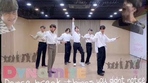 BTS Dynamite Dance Practice(dance break ver.)things you didn’t notice :)