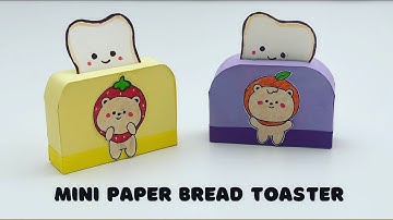 DIY MINI PAPER BREAD TOASTER / Paper Craft / 3d Paper BREAD TOASTER  For doll house/ miniature Craft