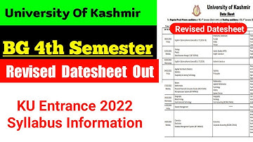 Kashmir University BG 4th Semester Revised Datesheet Out | KU Entrance 2022 Syllabus Information