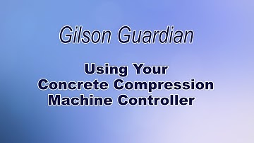 Gilson Automatic Concrete Compression Machine Controller