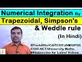 Numerical Integration -Trapezoidal rule, Simpson's rule and weddle's rule in hindi