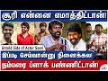 ஒண்ணா வளர்ந்தோம்..ஆனா இன்னைக்கு..! – Director Vetri - Untold Side of Actor Soori