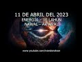 LA ENERGÍA DEL DÍA - SINCRONIZACIÓN CÓSMICA - 11 DE ABRIL DEL 2023