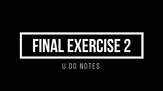 Information Final Exercise 2   U do Notes Guide