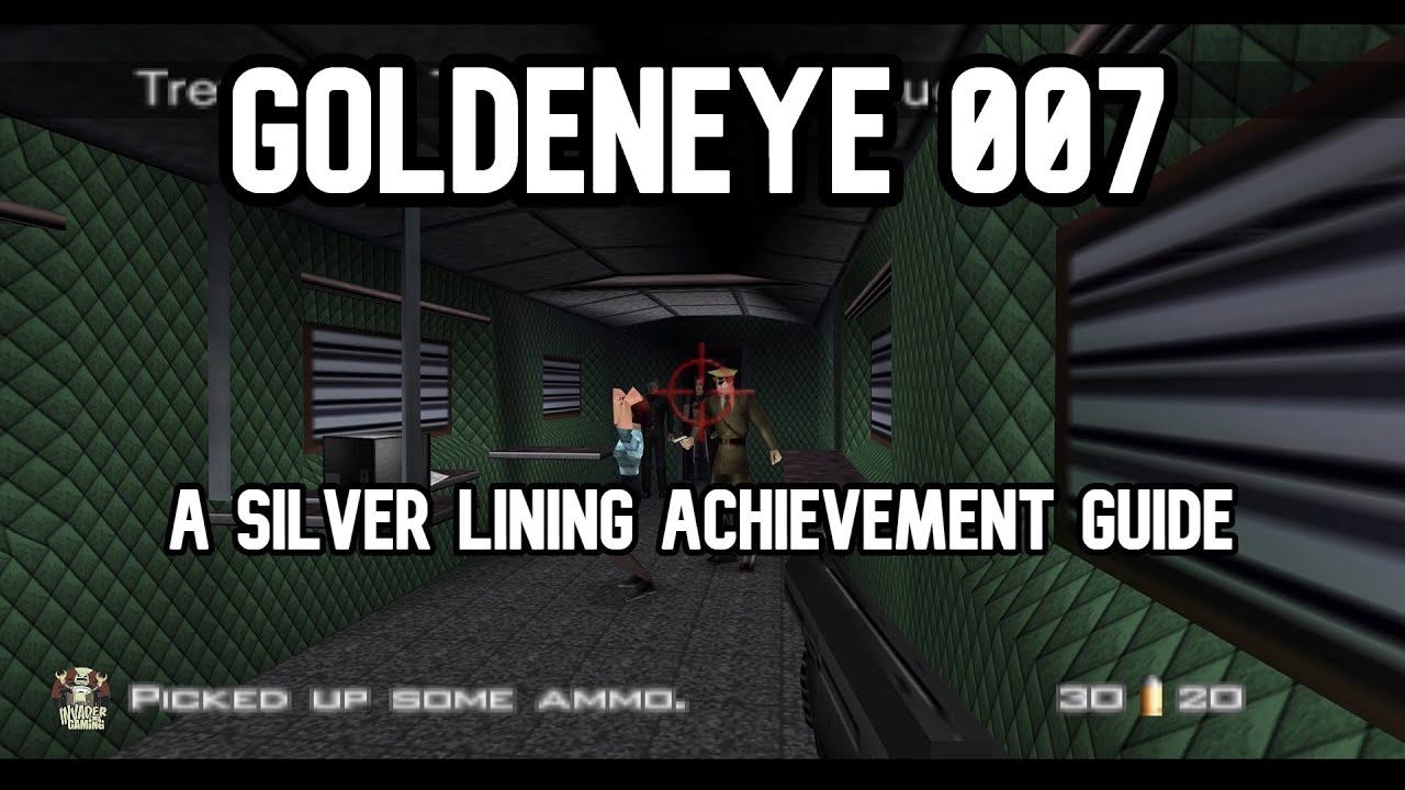 Goldeneye 007 A Silver Lining Achievement Guide Train 00 Agent Speed