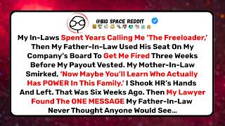 My In-Laws Called Me The Freeloader Then My Father-In-Law Used His Board Seat To Get Me Fired