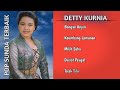 Kumpulan Lagu Pop Sunda Terbaik - Detty Kurnia