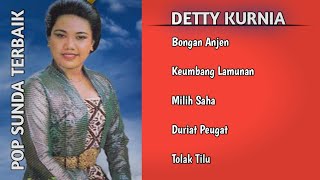 Kumpulan Lagu Pop Sunda Terbaik - Detty Kurnia