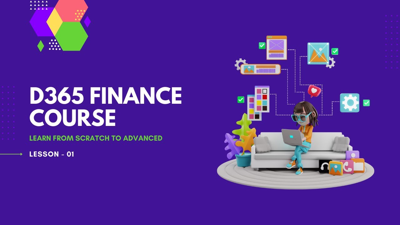 Microsoft Dynamics 365 for Finance and Operations Part 1
