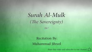 Surah Al Mulk The Sovereignty   067   Muhammad Jibreel   Quran Audio