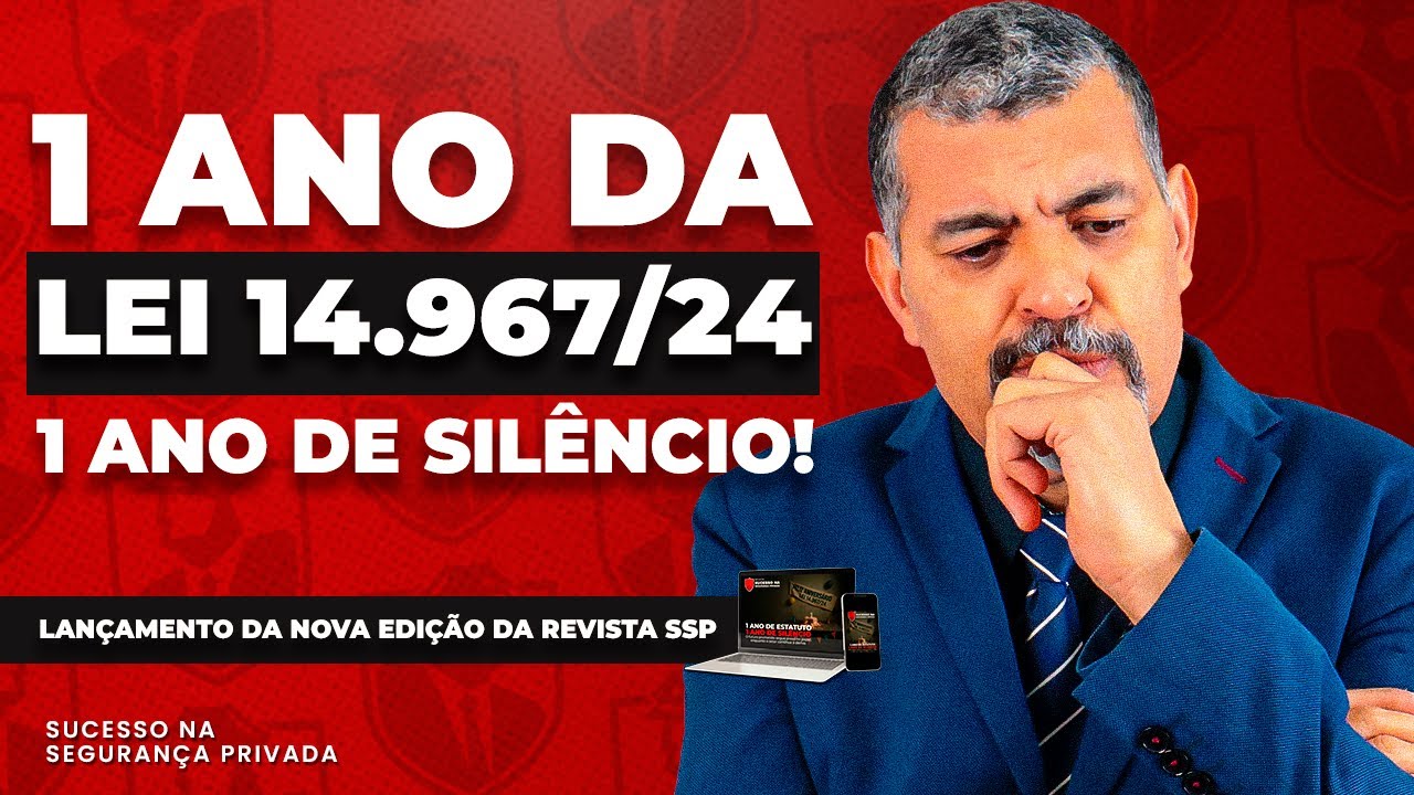 1 ANO de ESTATUTO, 0 MUDANÇAS! O que está TRAVANDO a SEGURANÇA PRIVADA?
