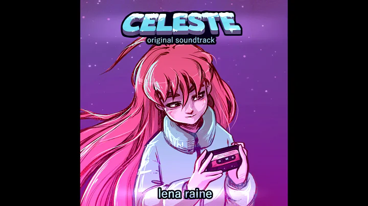 [Official] Celeste Original Soundtrack - 18 - Reac...