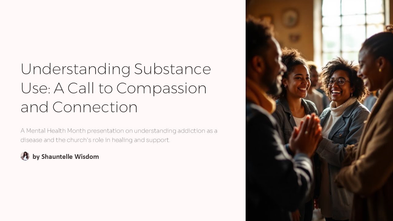 Understanding Substance Use ... A Call to Compassion and Connection ...