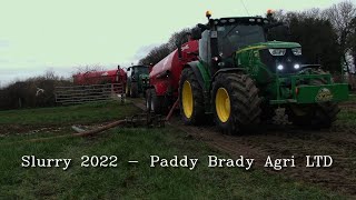 Slurry 2022 - Paddy Brady Agri LTD (HD)