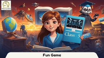 Computer Class 5: Fun Game | Apex Global Learning Publications