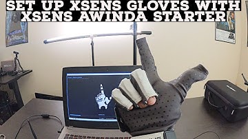 how to set up xsens gloves by manus with xsens awinda starter