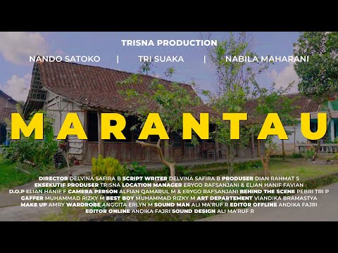 MARANTAU - SHORT MOVIE