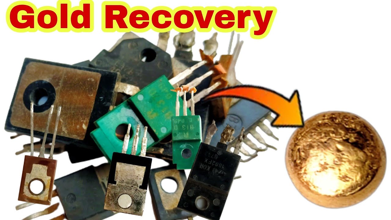 Transistor Gold Gold recovery from three legs transistor/Gold Recovery/gold recovery ...