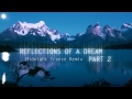Aviators  reflections of a dream part 2 midnight trance remix