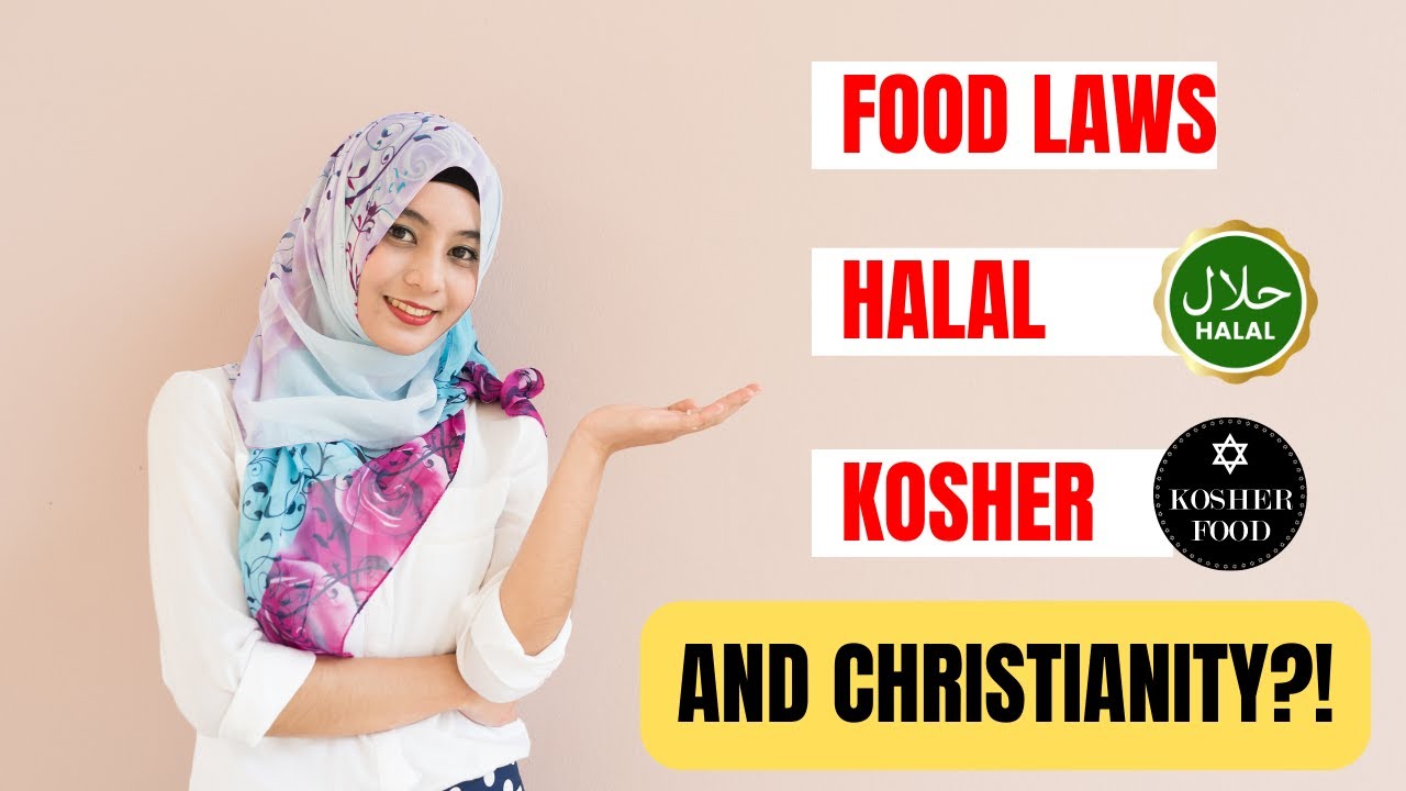 Food Laws in Christianity and Islam YouTube