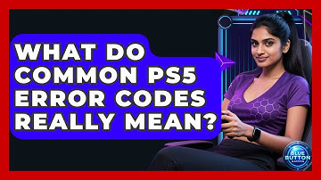 What Do Common PS5 Error Codes Really Mean? - Blue Button Gaming