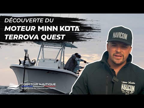 Une révolution : Moteur Minn Kota Terrova Quest - Comptoir Nautique 