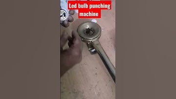 led bulb punching machine । b22 cap punching machine #punchingmachine #punching #b22 #rawmaterial