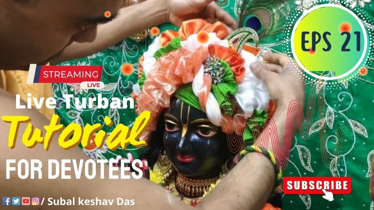 Radha Syamsundar Live Turban Tutorial-21 | Turban Making, ISKCON, Central New Jersey, Deity Dressing